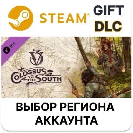 ✅ Victoria 3 Colossus of the South 🎁 Steam 🌐 Выбор Региона