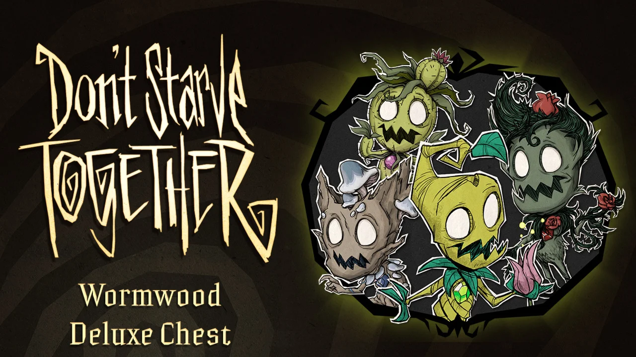 Don't Starve Together: Wormwood Deluxe Chest DLC