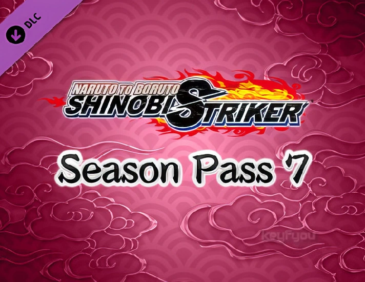 NARUTO TO BORUTO: SHINOBI STRIKER Season Pass 7 / STEAM