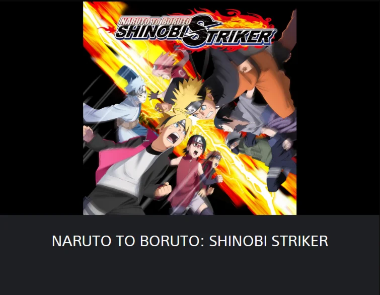 NARUTO TO BORUTO: SHINOBI STRIKERPS4/PS5 ТУРЦИЯ