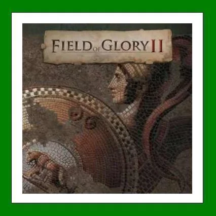 Field of Glory II️+ 25 ИгрSteam⭐0% КартыАКЦИЯ