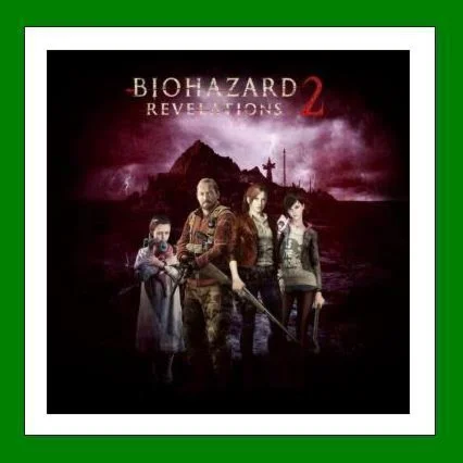 Resident Evil Revelations 2 Deluxe (Все Эпизоды)️