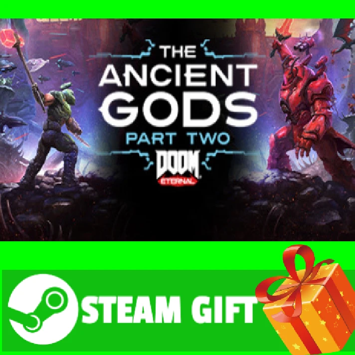 ⭐️ DOOM Eternal The Ancient Gods Part Two STEAM