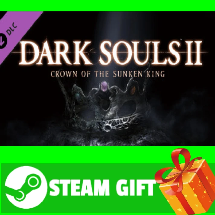 ⭐️GIFT STEAM⭐️ DARK SOULS 2 Crown of the Sunken King