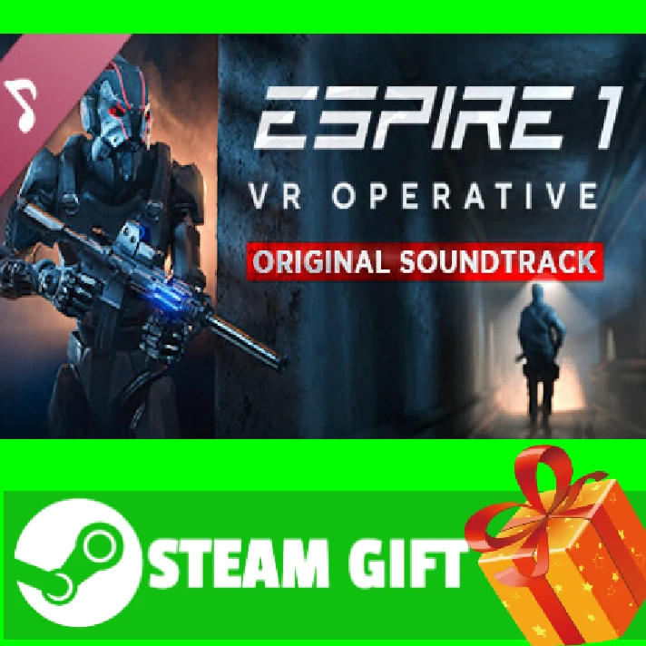 ⭐️GIFT STEAM⭐️ Espire 1 VR Operative Soundtrack