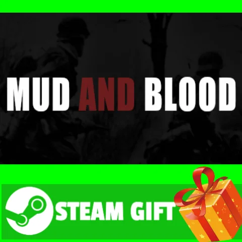 ⭐️ВСЕ СТРАНЫ+РОССИЯ⭐️ Mud and Blood Steam Gift