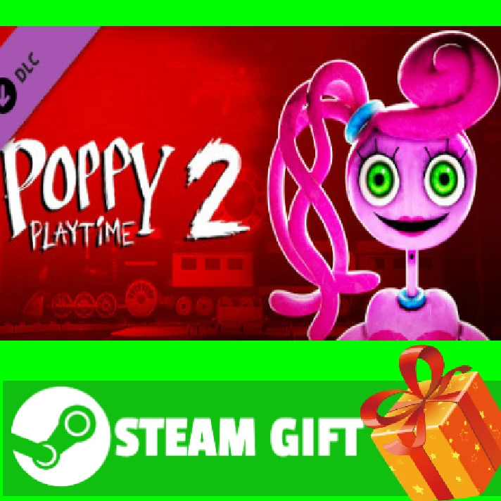 ⭐️ALL COUNTRIES⭐️ Poppy Playtime Chapter 2 STEAM GIFT