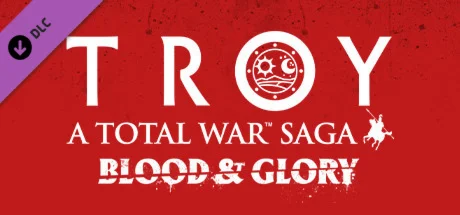 A Total War Saga: TROY - Blood & Glory (Steam Gift RU)