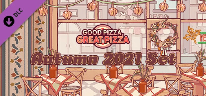 Good Pizza, Great Pizza - Autumn 2021 Set DLC