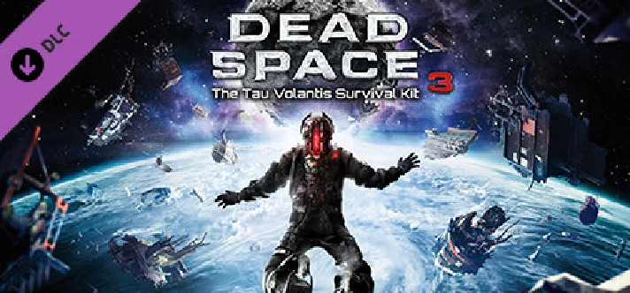 Dead Space 3 Tau Volantis Survival Kit (Steam Gift RU)