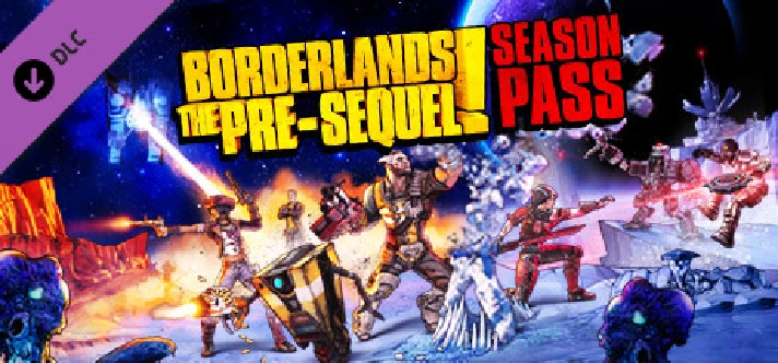 Borderlands: The Pre-Sequel Season Pass (Steam Gift RU)