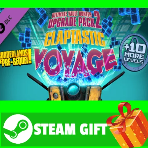 ⭐️ Claptastic Voyage and Ultimate Vault Hunter Upgrade