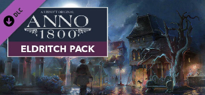 Anno 1800 - Eldritch Pack (Steam Gift RU)