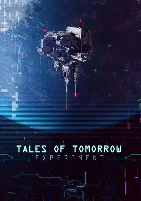 Tales of Tomorrow: Experiment(Глобал)Steam