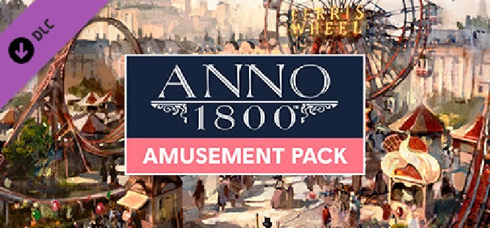 Anno 1800 - Amusements Pack (Steam Gift RU)