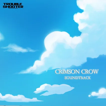 TROUBLESHOOTER: Abandoned Children - Crimson Crow - Sou