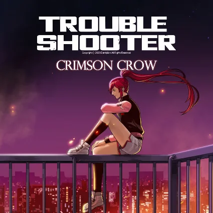 TROUBLESHOOTER: Abandoned Children - Crimson Crow - Sou