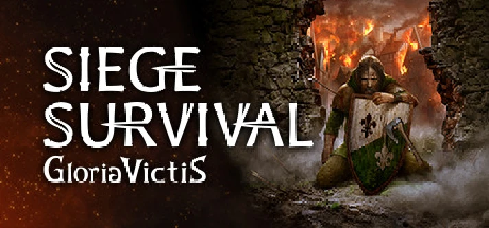 Siege Survival: Gloria Victis (Steam Gift RU)