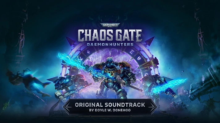 Chaos Gate - Daemonhunters - Original Soundtrack