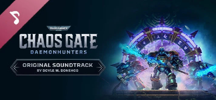 Chaos Gate - Daemonhunters - Original Soundtrack