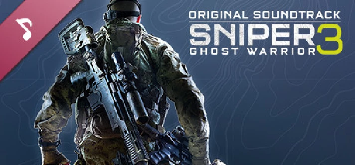 Sniper Ghost Warrior 3 Instrumental Original Soundtrack