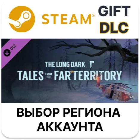 The Long Dark: Tales from the Far TerritorySteam 