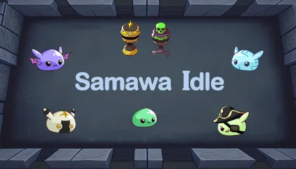 🔥 Samawa Idle | Steam РУ+UA+KZ+СНГ 🔥