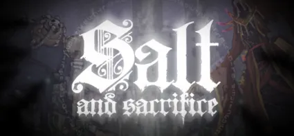 🔥 Salt and Sacrifice | Steam РУ+UA+KZ+СНГ 🔥