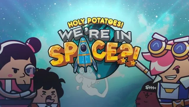 Holy Potatoes! We're in Space?! (Steam KEY Global)