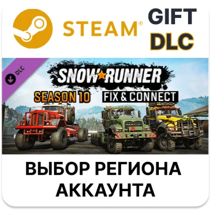 ✅ SnowRunner - Season 10: Fix  Connect 🎁 Steam 🌐
