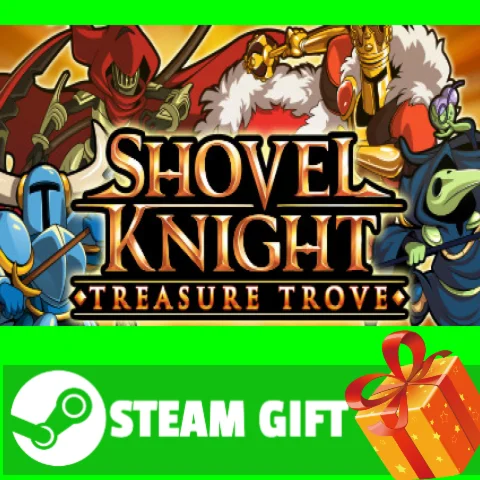 ⭐️ВСЕ СТРАНЫ⭐️ Shovel Knight: Treasure Trove STEAM