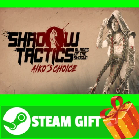 ⭐️ВСЕ СТРАНЫ⭐️ Shadow Tactics: Aiko's Choice STEAM