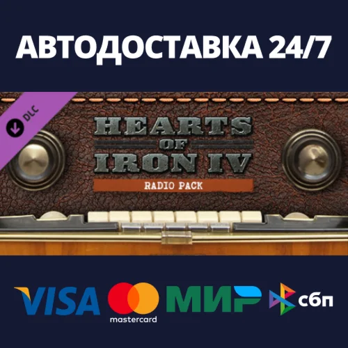 Hearts of Iron IV: Radio Pack DLCАВТОДОСТАВКА Steam