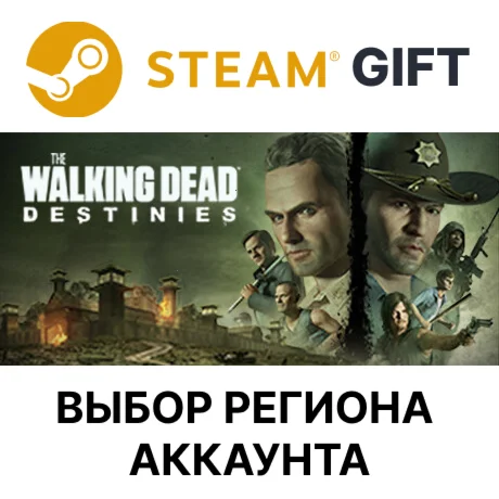 The Walking Dead: DestiniesSteamВыбор Региона