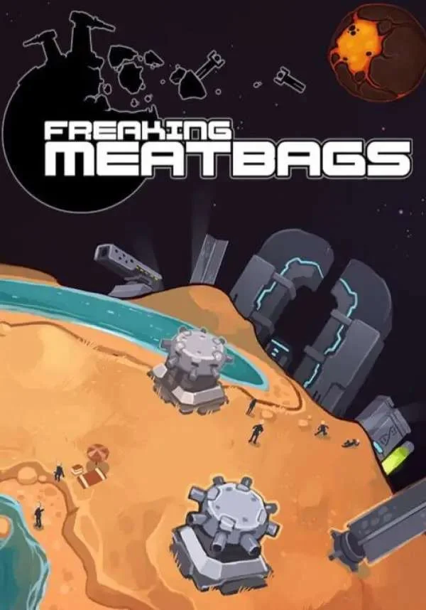 Freaking Meatbags(РУ/СНГ)Steam