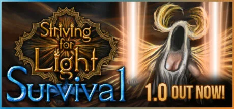 Striving for Light: Survival * STEAM RU  АВТО 0%