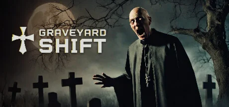 Graveyard Shift * STEAM RU  АВТО 0%