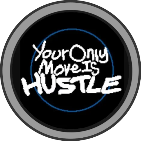 Your Only Move Is HUSTLE®️Steam (GLOBAL)