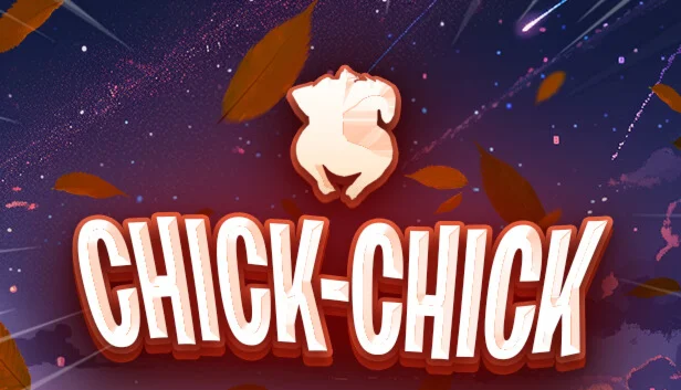  Chick-Chick | Steam РУ+UA+KZ+СНГ