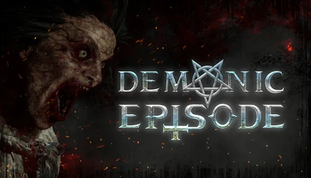  Demonic Episode | Steam РУ+UA+KZ+СНГ