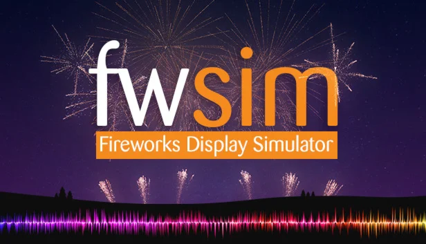  FWsim - Fireworks Display Simulator | Steam РУ+СНГ