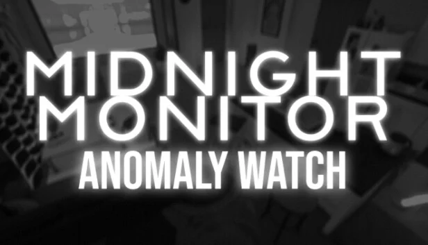  Midnight Monitor: Anomaly Watch | Steam РУ+UA+KZ+СНГ