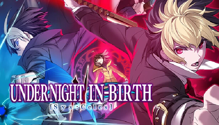 🔥 UNDER NIGHT IN-BIRTH II Sys:Celes |Steam RU+UA+KZ+CI