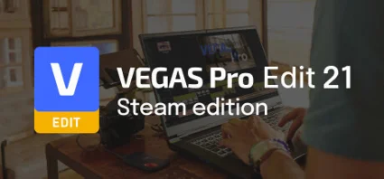 🔥 VEGAS Pro Edit 21 Steam Edition | Steam РУ+UA+KZ+СНГ