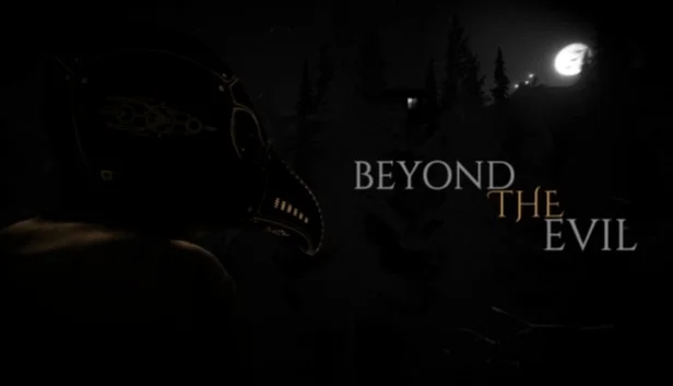  Beyond The Evil | Steam РУ+UA+KZ+СНГ