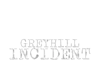 🔥 Greyhill Incident | Steam РУ+UA+KZ+СНГ 🔥
