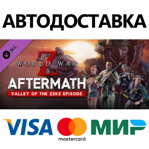 World War Z: Aftermath - Valley of the Zeke Episode