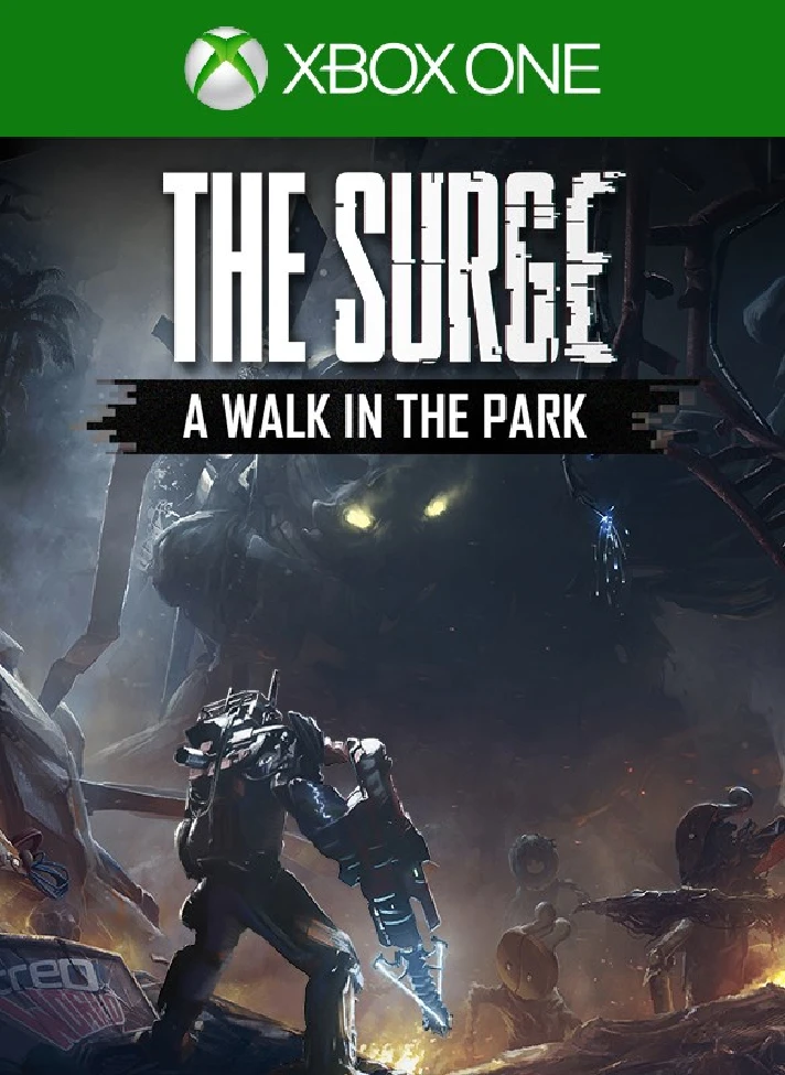 ❗THE SURGE: A WALK IN THE PARK❗XBOX ONE/X|S🔑KEY❗