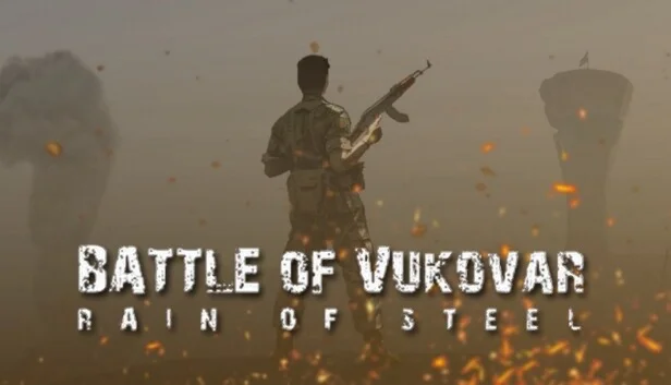  Battle of Vukovar: Rain of Steel|Steam РУ+UA+KZ+СНГ�
