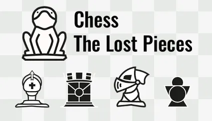 🔥 Chess: The Lost Pieces | Steam РУ+UA+KZ+СНГ 🔥